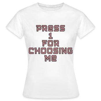 Mich wählen - Frauen T-Shirt - Weiß - Vorne - AI Model Female 172 dark (172cm)