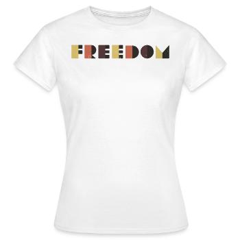 freedom - Women's T-Shirt - white - Front - AI Model Female 172 dark (172cm)