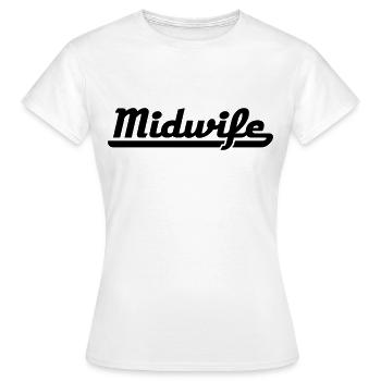 midwife - Women's T-Shirt - white - Front - AI Model Female 172 dark (172cm)