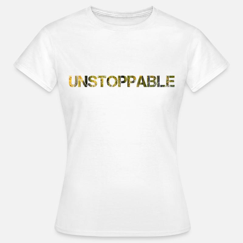 Unstoppable Warrior Mindset Bold Statement Design - T-shirt Femme - blanc