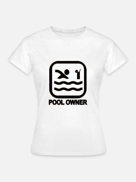 Pool Owner schwarz - Frauen T-Shirt - Weiß