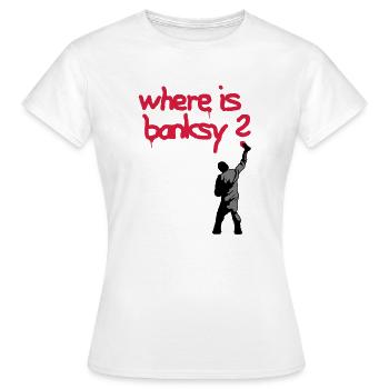 where is banksy - Women's T-Shirt - white - Front - AI Model Female 172 dark (172cm)