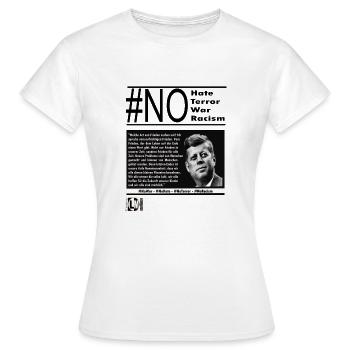 NoHate Kennedy quote German - Women's T-Shirt - white - Front - AI Model Female 172 dark (172cm)
