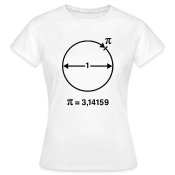 Pi / Kreiszahl / ∏ / π (Mathe / Geometrie) INT - Frauen T-Shirt - Weiß - Vorne - AI Model Female 172 dark (172cm)