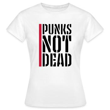 punks not dead Zitat - Frauen T-Shirt - Weiß - Vorne - AI Model Female 172 dark (172cm)