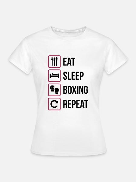 Eat Sleep Boxing Repeat - Frauen T-Shirt - Weiß