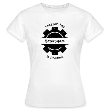 Le marié Dernier jour de la liberté - T-shirt Femme - blanc - Devant - AI Model Female 172 dark (172cm)