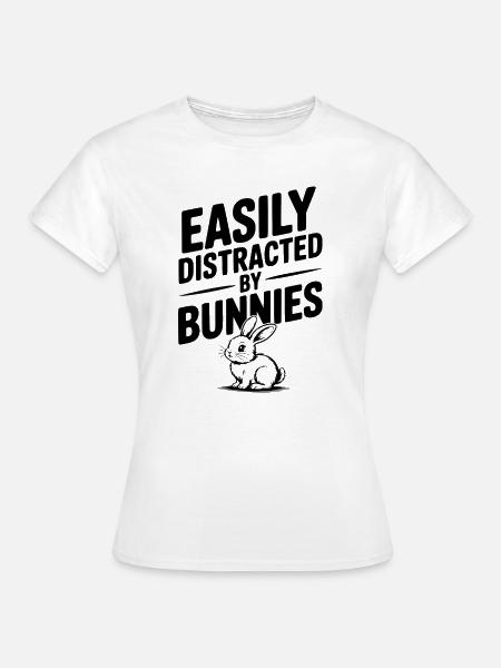 Leicht von Kaninchen abgelenkt - Frauen T-Shirt - Weiß