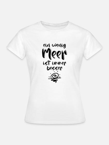 Meer Sommer Urlaub Ferien Strand Küste Ferien - Frauen T-Shirt - Weiß