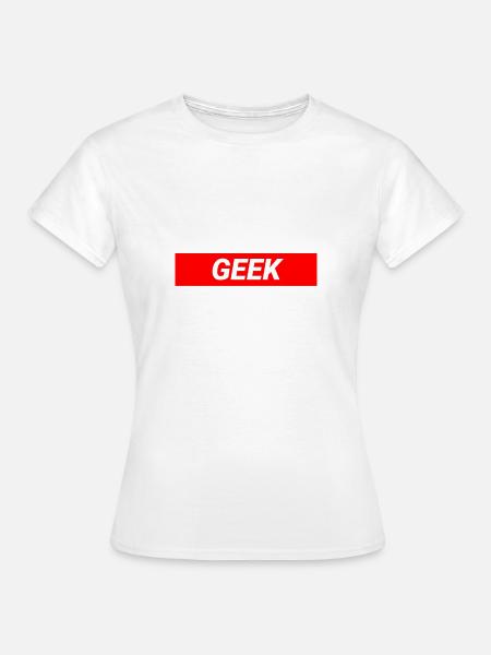 Geek-Design - Frauen T-Shirt - Weiß