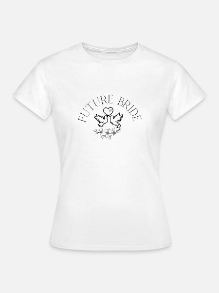 Future Bride - Frauen T-Shirt - Weiß
