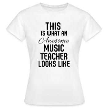 Music Teacher Appreciation Elementary School Gift - Women's T-Shirt - white - Front - AI Model Female 172 dark (172cm)
