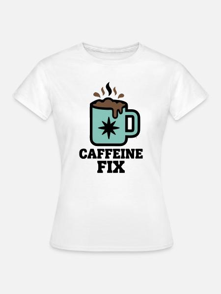 Caffeine Fix Tasse Logo - Frauen T-Shirt - Weiß