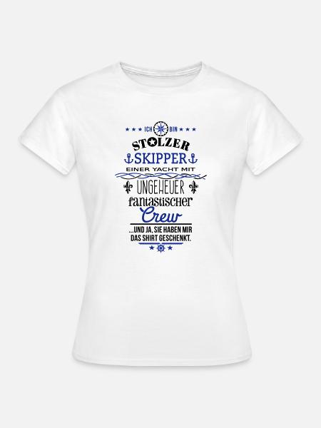 Ungeheuer fantastische Crew / Skipper / No.2 - Frauen T-Shirt - Weiß