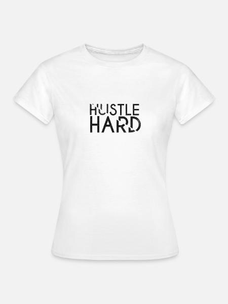Hustler - Frauen T-Shirt - Weiß