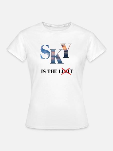 LE CIEL N’EST PAS LA LIMITE - T-shirt Femme - blanc