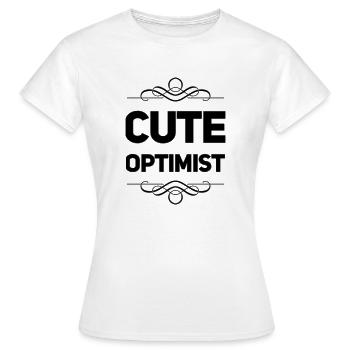 Cute Optimist - Women's T-Shirt - white - Front - AI Model Female 172 dark (172cm)
