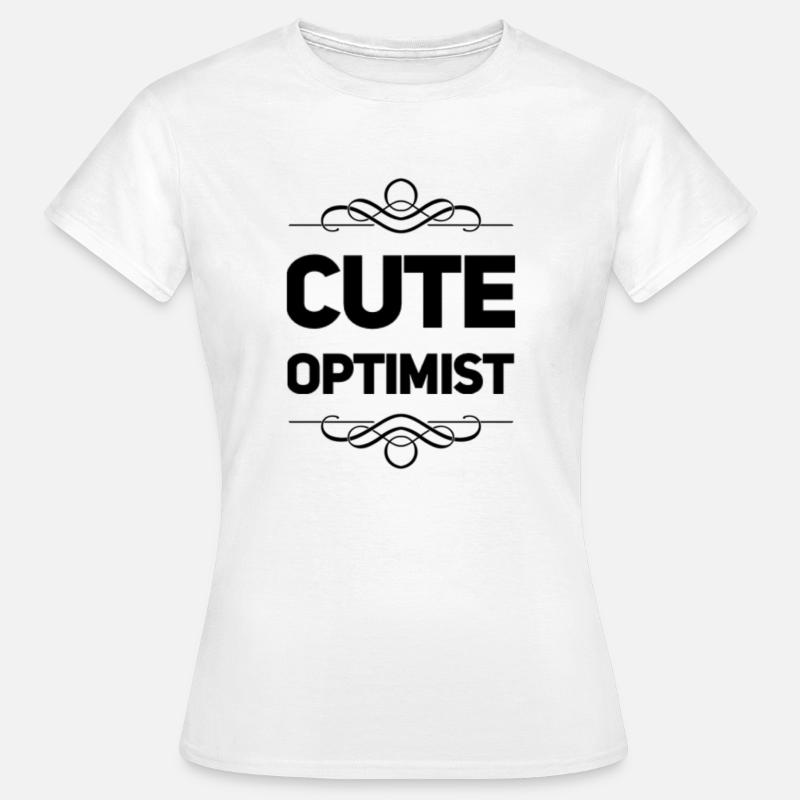 Cute Optimist - Women's T-Shirt - white