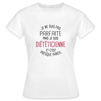 Pas parfaite mais diététicienne - T-shirt Femme - blanc - Devant - AI Model Female 172 dark (172cm)