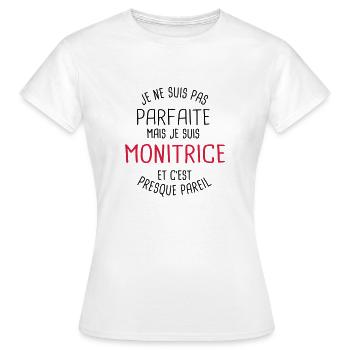 Pas parfaite mais monitrice - T-shirt Femme - blanc - Devant - AI Model Female 172 dark (172cm)
