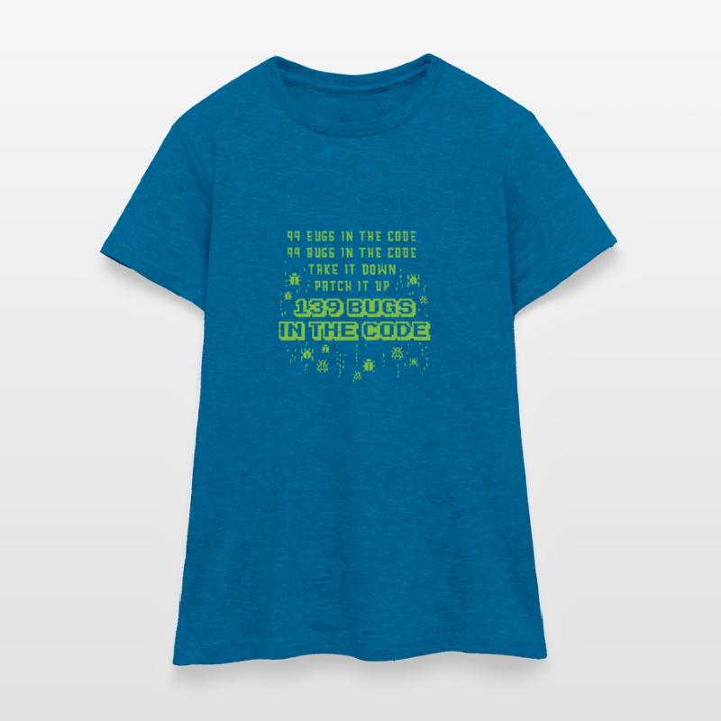 99 Bugs im Code Programmer Source Coding Desig Frauen T-Shirt