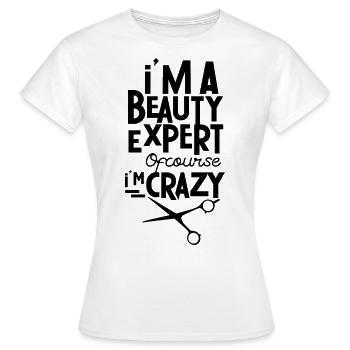 Je suis Un expert en beauté Maquillage Beauté - T-shirt Femme - blanc - Devant - AI Model Female 172 dark (172cm)