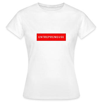 Entrepreneuse - T-shirt Femme - blanc - Devant - AI Model Female 172 dark (172cm)