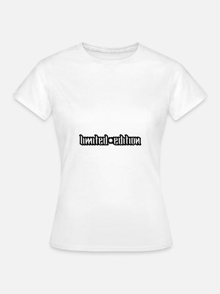 Limited Edition - Frauen T-Shirt - Weiß
