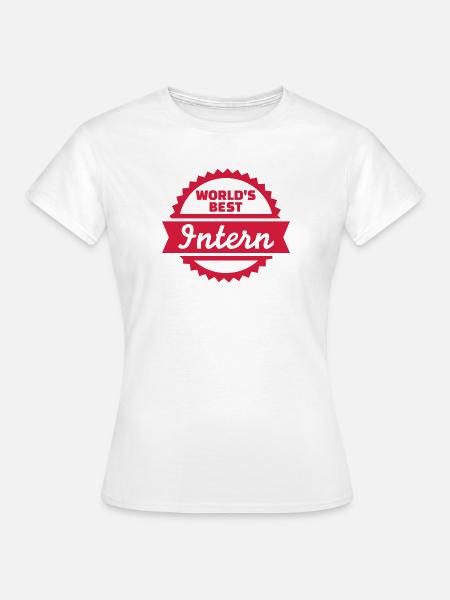 Praktikant - Frauen T-Shirt - Weiß