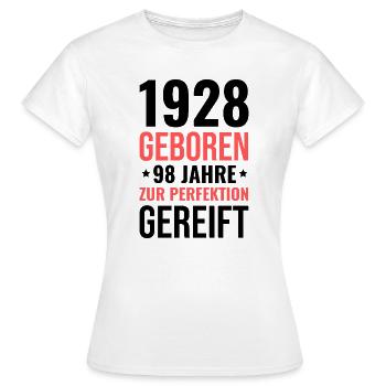 Né en 1928 – Mature à la perfection - T-shirt Femme - blanc - Devant - AI Model Female 172 dark (172cm)