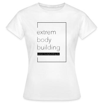 extrem-bodybuilding - Frauen T-Shirt - Weiß - Vorne - AI Model Female 172 dark (172cm)