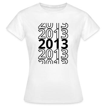 2013 2013 2013 - Frauen T-Shirt - Weiß - Vorne - AI Model Female 172 dark (172cm)