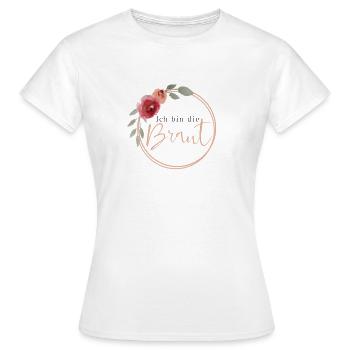 I am the bride - vintage flowers - Women's T-Shirt - white - Front - AI Model Female 172 dark (172cm)