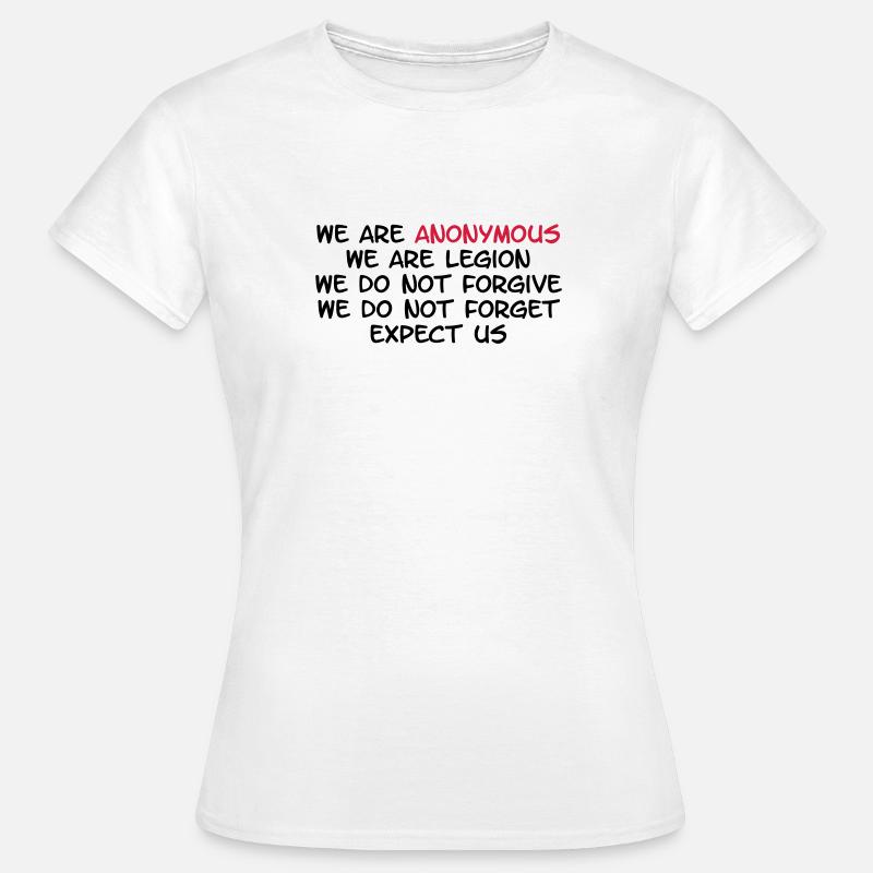 We Are Anonymous - T-shirt Femme - blanc