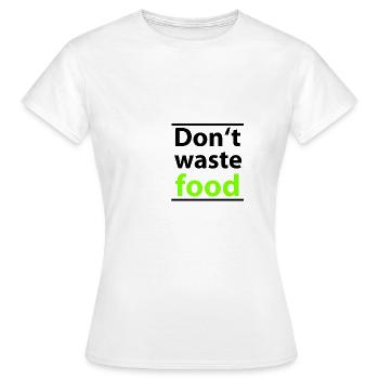 Ne gaspillez pas de nourriture - T-shirt Femme - blanc - Devant - AI Model Female 172 dark (172cm)