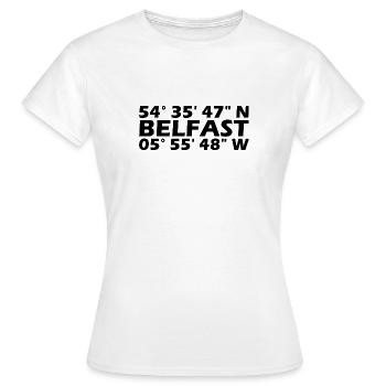 Belfast Koordinaten - Frauen T-Shirt - Weiß - Vorne - AI Model Female 172 dark (172cm)