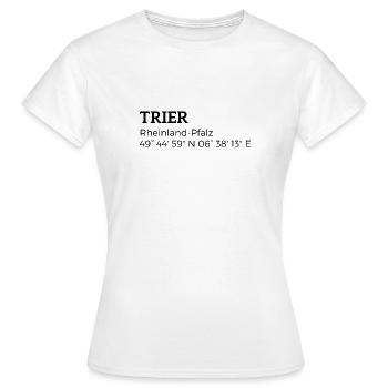 Trier Rheinland-Pfalz Koordinaten - Frauen T-Shirt - Weiß - Vorne - AI Model Female 172 dark (172cm)