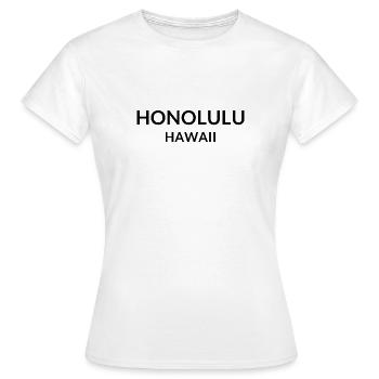 Honolulu Hawaii USA - Frauen T-Shirt - Weiß - Vorne - AI Model Female 172 dark (172cm)