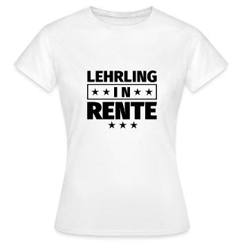 Lehrling in Rente Geschenke - Frauen T-Shirt - Weiß - Vorne - AI Model Female 172 dark (172cm)