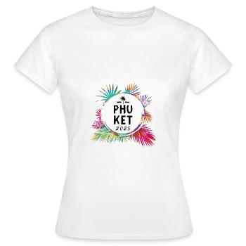 Phuket 2025 Bunt - Frauen T-Shirt - Weiß - Vorne - AI Model Female 172 dark (172cm)
