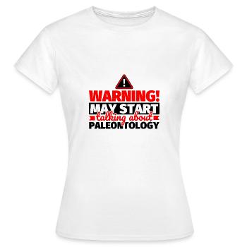 Paléontologie dicton drôle - T-shirt Femme - blanc - Devant - AI Model Female 172 dark (172cm)