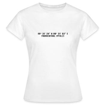 Frankenthal (Palatinat) Coordonnées Rhénanie-Palatinat - T-shirt Femme - blanc - Devant - AI Model Female 172 dark (172cm)