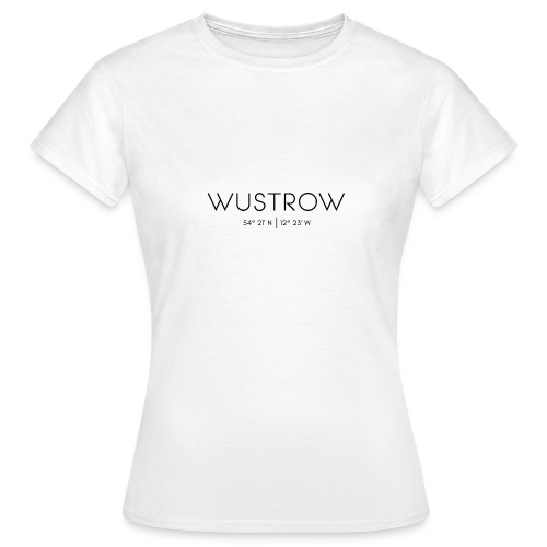 Wustrow, Fischland Darß-Zingst, Ostsee - Frauen T-Shirt