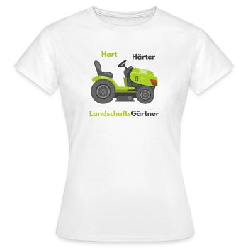 Hart Härter Landschaftsgärtner - Frauen T-Shirt - Weiß - Vorne - AI Model Female 172 dark (172cm)