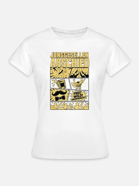 Legendärer Junggesellenabend - Frauen T-Shirt - Weiß