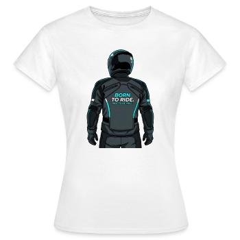 Motorcyclist - Born To Ride - Women's T-Shirt - white - Front - AI Model Female 172 dark (172cm)