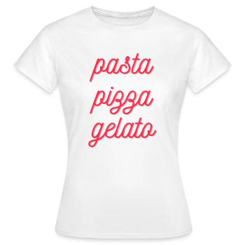 Pizza Pasta Gelato – Italian Food TypographyDesign - T-shirt Femme - blanc - Devant - AI Model Female 172 dark (172cm)