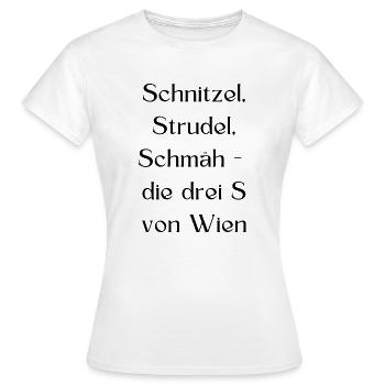 Schnitzel, Strudel, Schmäh - lustiger Wien-Spruch - Frauen T-Shirt - Weiß - Vorne - AI Model Female 172 dark (172cm)