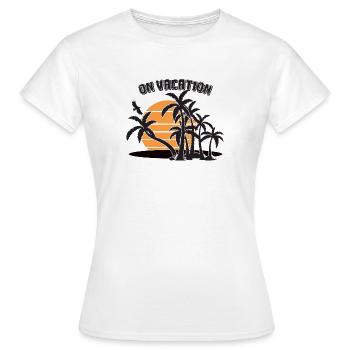 On Vacation - Women's T-Shirt - white - Front - AI Model Female 172 dark (172cm)