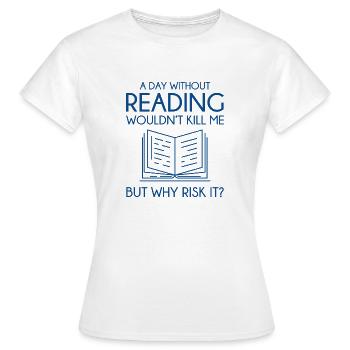Reading - Women's T-Shirt - white - Front - AI Model Female 172 dark (172cm)
